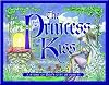 The Princess and the Kiss: A Story of God's Gift of Purity