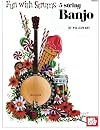 Mel Bay presents Fun with strums : 5 string banjo
