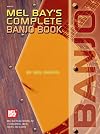 Mel Bay's Complete Banjo Book
