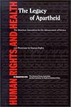 Human rights and health : the legacy of apartheid
