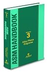 ASM Handbook: Volume 3: Alloy Phase Diagrams (Asm Handbook) (Asm Handbook)