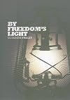 By Freedom's Light