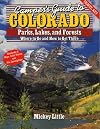Camper's Guide to Colorado: Parks, Lakes, and Forests (Camper's Guides)