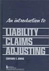 Introduction to Liability Claims Adjusting