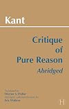 Critique of Pure Reason, Abridged (Hackett Publishing Co.)