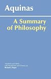A Summary of Philosophy (Hackett Classics)