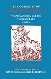 The Comedies of Machiavelli: The Woman from Andros; The Mandrake; Clizia (Hackett Classics) (English and Italian Edition)