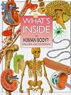 What's Inside the Human Body? (What's Inside Series)