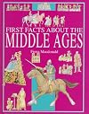 First Facts About the Middle Ages