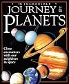 The Incredible Journey to the Planets