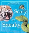 Scary and Sneaky (Weird & Wonderful Guides)
