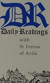 Daily Readings With St. Teresa of Avila
