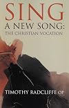 Sing a New Song: The Christian Vocation