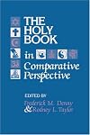 The Holy Book in Comparative Perspective (Studies in Comparative Religion)