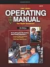 The ARRL Operating Manual For Radio Amateurs (Arrl Operating Manual)