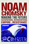 Making the Future: Occupations, Interventions, Empire and Resistance (City Lights Open Media)