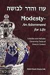 Modesty: An Adornment for Life