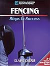 Fencing: Steps to Success