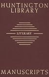 Guide to Literary Manuscripts in the Huntington Library