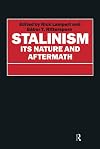 Stalinism : its nature and aftermath : essays in honour of Moshe Lewin