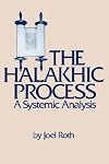 The Halakhic Process: A Systematic Analysis (Moreshet)