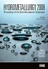 Hydrometallurgy 2008: Proceedings of the Sixth International Symposium