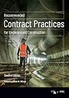 Recommended Contract Practices for Underground Construction