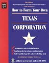 How to Form Your Own Texas Corporation