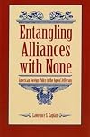 Entangling alliances with none : American foreign policy in the age of Jefferson