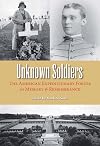 Unknown Soldiers: The American Expeditionary Forces in Memory and Remembrance