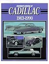Standard Catalog of Cadillac: 1903-1990