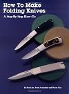 How to Make Folding Knives: A Step-By-Step How-To