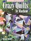 Crazy Quilts by Machine