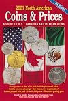 2001 North American Coins and Prices: A Guide to U.S., Canadian and Mexican Coins (North American Coins & Prices, 2001)