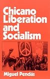 Chicano Liberation and Socialism