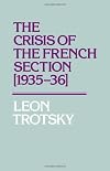 Crisis of the French Section 1935-1936
