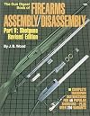 The Gun Digest Book of Firearms Assembly/Disassembly, Part V: Shotguns