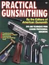 Practical Gunsmithing