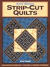 Kaye Wood's Strip-Cut Quilts