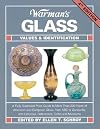 Warman's Identification and Price Guide: Glass