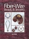 Fiber-Wire Beads and Jewelry