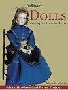 Warman's Identification and Price Guide: Dolls