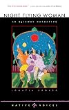 Night Flying Woman : an Ojibway narrative