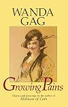Growing Pains: Diaries and Drawings from the Years 1908-1917