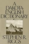 A Dakota-English Dictionary (Borealis Books)