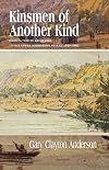 Kinsmen of Another Kind: Dakota-White Relations in the Upper Mississippi Valley, 1650-1862 (Borealis Books)