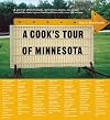 A Cook's Tour of Minnesota
