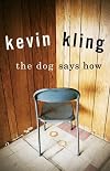 The Dog Says How