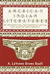 American Indian Literatures: An Introduction, Bibliographic Review and Selected Bibliography