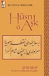 Husn u Ask (MLA Texts and Translations)